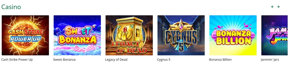 “Casino” game row showing six slot thumbnails: Cash Strike Power Up, Sweet Bonanza, Legacy of Dead, Cygnus 5, Bonanza Billion, and Jammin’ Jars, with left/right navigation arrows.